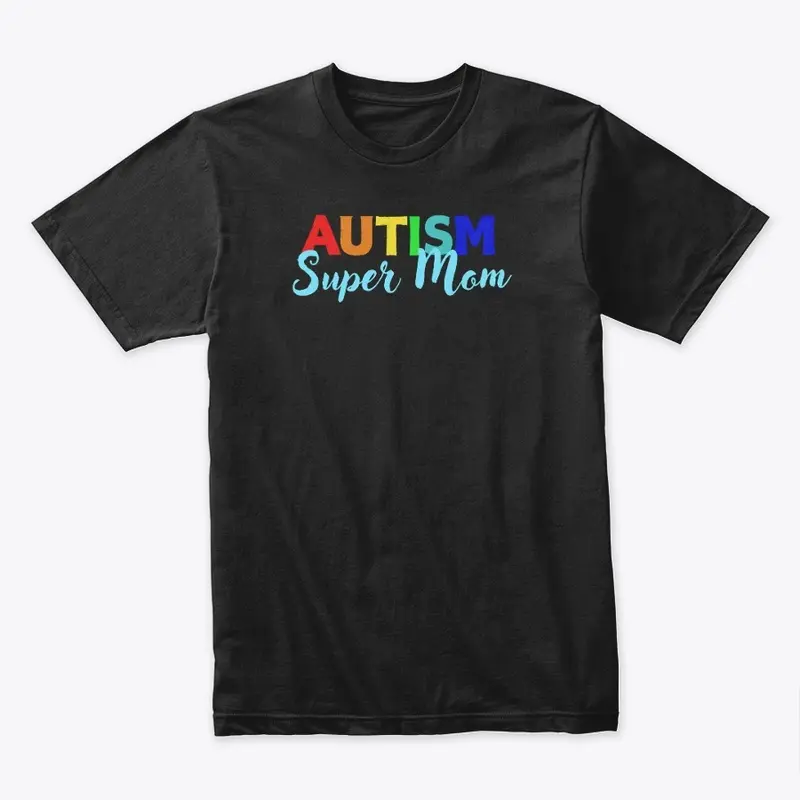 Autism Super Mom Blue