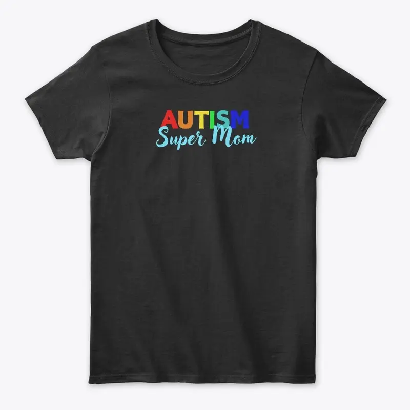 Autism Super Mom Blue