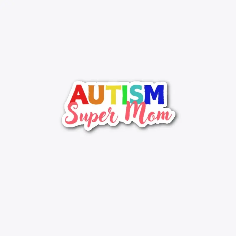 Autism Super Mom Pink