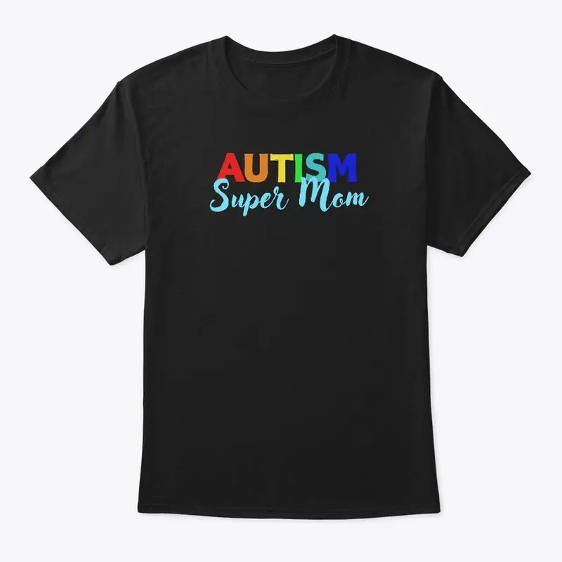 Autism Super Mom Blue