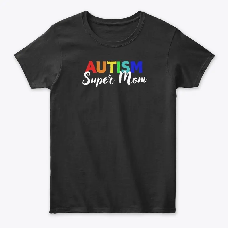 Autism Super Mom white