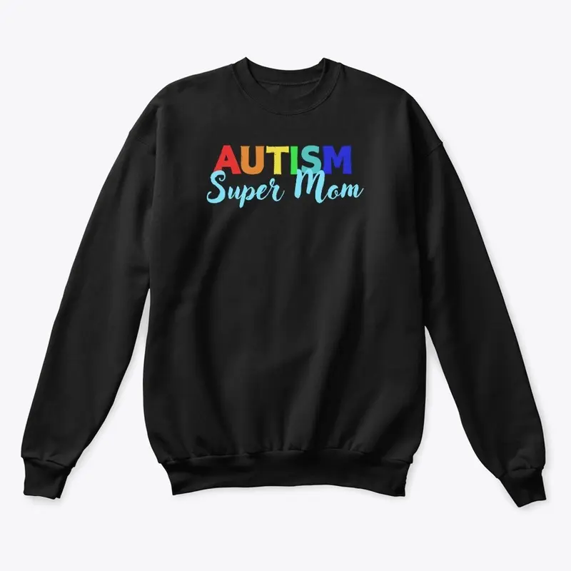 Autism Super Mom Blue