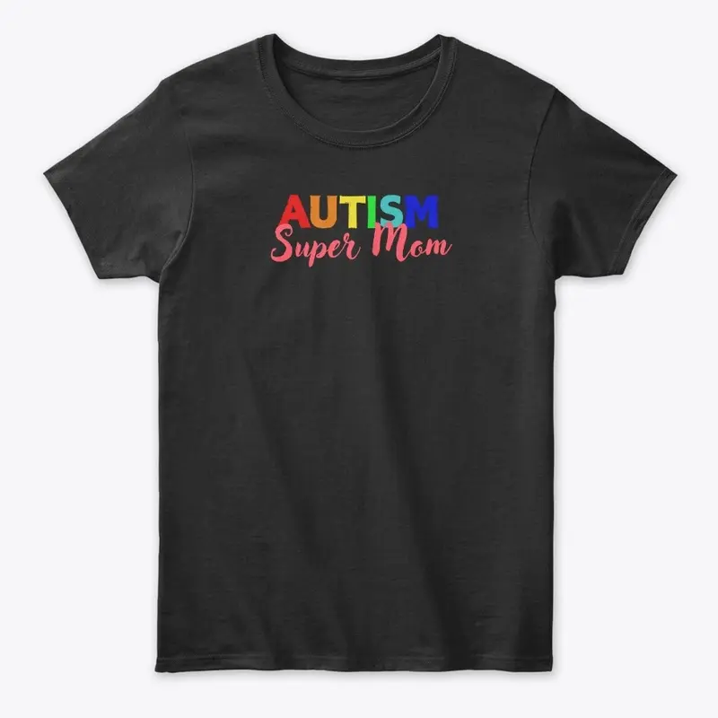 Autism Super Mom Pink