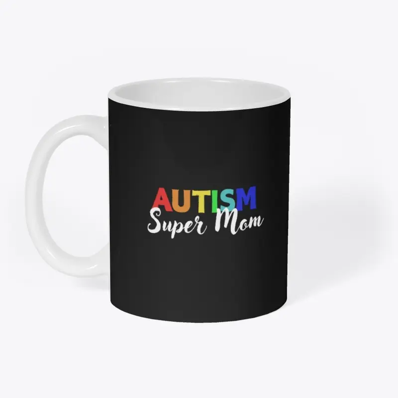 Autism Super Mom white